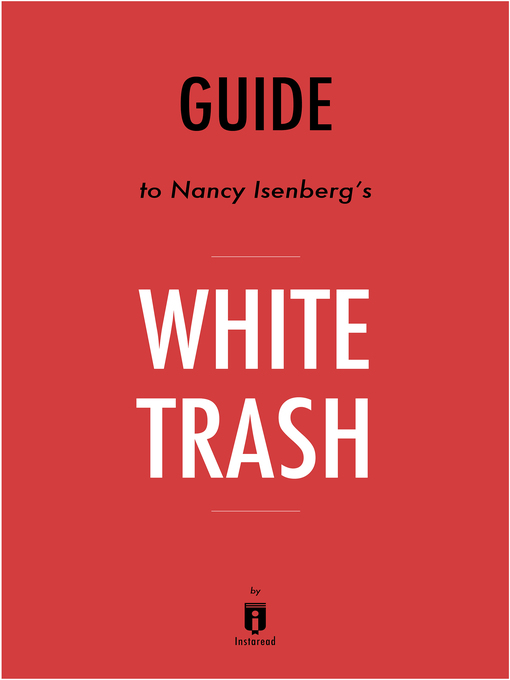 Title details for Summary of White Trash by . Instaread - Available